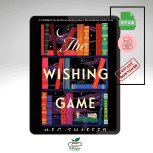 Step Into the Magic: The Wishing Game by Meg Shaffer [Digital Edition]