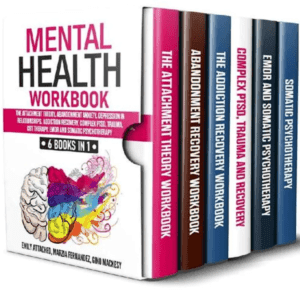 The Ultimate Healing Path: 6-in-1 Mental Health Workbook for Anxiety & Attachment
